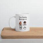 Custom Dad Mug This Daddy Belongs to Personalized Coffee Mug for Father's Day il_794xN.2246115216_kgma Personalized This Daddy Belongs to Mug