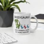 Daddysaurus Coffee Mug for Father's Day