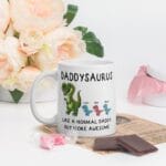 Daddysaurus Coffee Mug for Father's Day