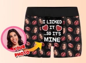 Personalized Men's Boxer Briefs with Girlfriend's photo on it Custom Picture Underwear Gift for Valentine's Day I licked it so it's mine funny boyfriend underwear