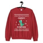 T-Rex Christmas Sweater - Ultimate Tyrannosaurus Ugly Xmas Sweatshirt for Merry Rexmas T-Rex Ugly Christmas Sweater - Xmas Gift for Tyrannosaurus Rex Lovers