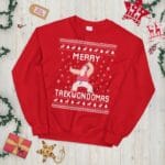 Taekwondo Ugly Christmas Sweater – Funny Holiday Gift Idea for Martial Artists